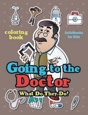 Going to the Doctor 1