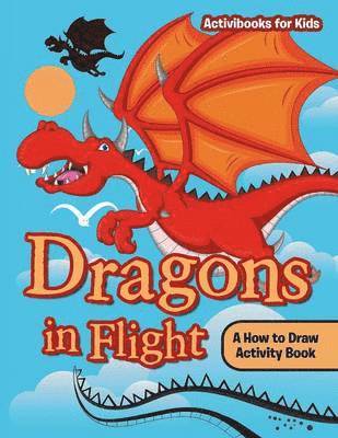 Dragons in Flight 1