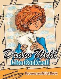 bokomslag Draw Well Like Rockwell