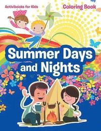 bokomslag Summer Days and Nights Coloring Book