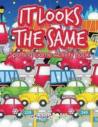 bokomslag It Looks the Same Spotting Game Activity Book