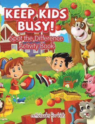Activibooks For Kids - Keep Kids Busy! Spot the Difference Activity Book, Häftad