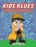 bokomslag Kids Klues Seek & Find Activity Book