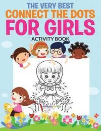 bokomslag Very Best Connect the Dots for Girls Activity Book