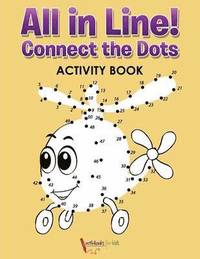 bokomslag All in Line! Connect the Dots Activity Book