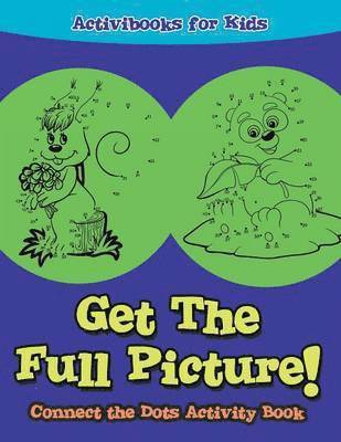 bokomslag Get The Full Picture! Connect the Dots Activity Book