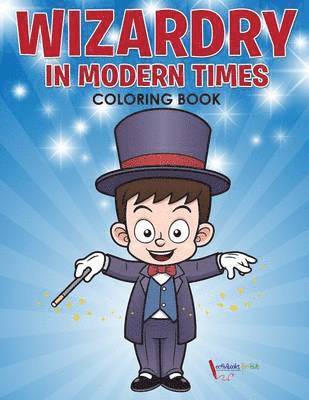 bokomslag Wizardry in Modern Times Coloring Book