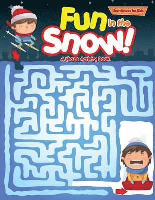 bokomslag Fun in the Snow! A Maze Activity Book