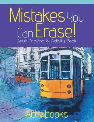 bokomslag Mistakes You Can Erase! Adult Drawing & Activity Book