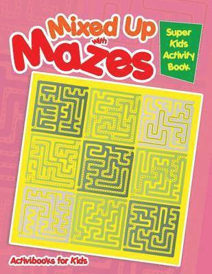 bokomslag Mixed Up with Mazes