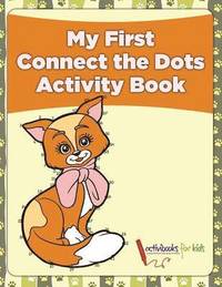 bokomslag My First Connect the Dots Activity Book