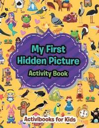 bokomslag My First Hidden Picture Activity Book