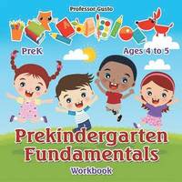 bokomslag Prekindergarten Fundamentals Workbook PreK - Ages 4 to 5