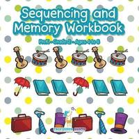 bokomslag Sequencing and Memory Workbook PreK-Grade 2 - Ages 4 to 8