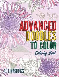 bokomslag Advanced Doodles to Color Coloring Book