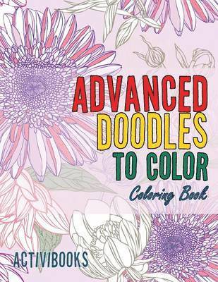 bokomslag Advanced Doodles to Color Coloring Book