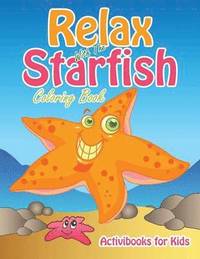 bokomslag Relax With The Starfish Coloring Book