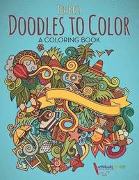 bokomslag Best Doodles to Color, a Coloring Book