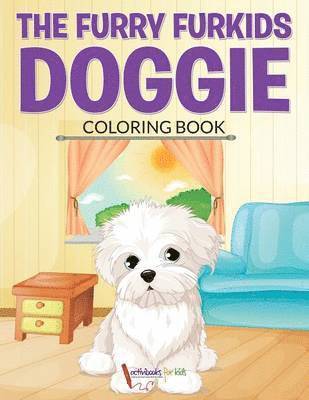 Furry Furkids Doggie Coloring Book 1