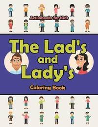 bokomslag Lad's and Lady's Coloring Book