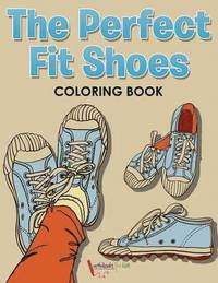 bokomslag Perfect Fit Shoes Coloring Book