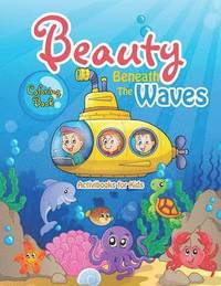 bokomslag Beauty Beneath The Waves Coloring Book