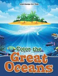 bokomslag Color the Great Oceans