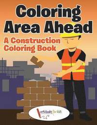 bokomslag Coloring Area Ahead