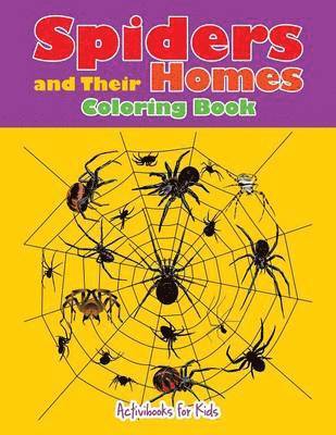 bokomslag Spiders and Their Homes Coloring Book