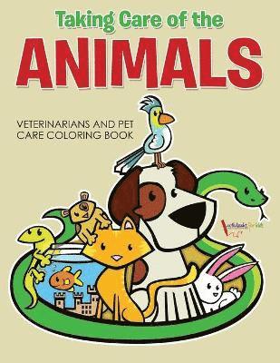 bokomslag Taking Care of the Animals