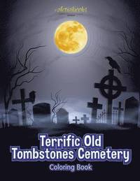 bokomslag Terrific Old Tombstones Cemetery Coloring Book