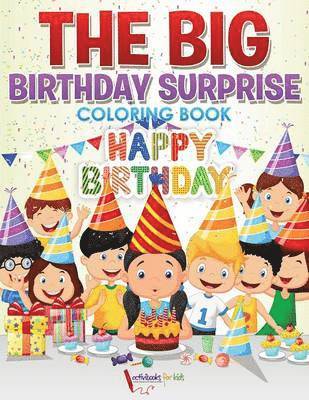 bokomslag Big Birthday Surprise Coloring Book
