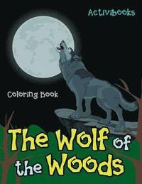 bokomslag Wolf of the Woods Coloring Book