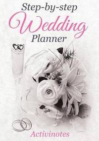 bokomslag Step-by-Step Wedding Planner