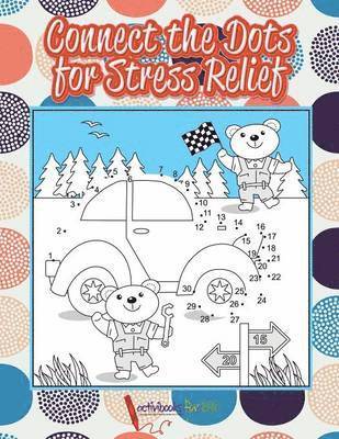 bokomslag Connect the Dots for Stress Relief