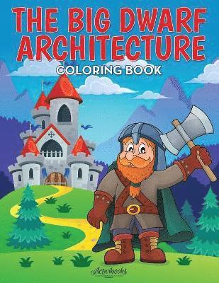 bokomslag Big Dwarf Architecture Coloring Book
