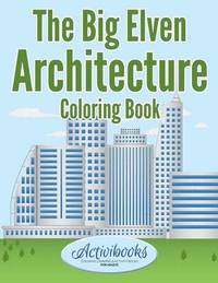 bokomslag Big Elven Architecture Coloring Book