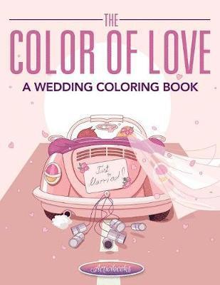bokomslag Color of Love - A Wedding Coloring Book