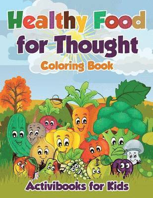 bokomslag Healthy Food for Thought Coloring Book