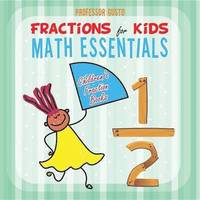 bokomslag Fractions for Kids Math Essentials
