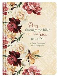 bokomslag Pray Through the Bible in a Year Journal