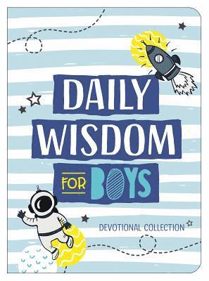 Compiled by Barbour Staff - Daily Wisdom for Boys, Häftad