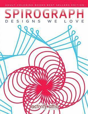 bokomslag Spirograph Designs We Love