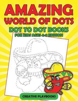 bokomslag Amazing World Of Dots - Dot To Dot Books For Kids Ages 4-8 Edition