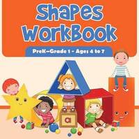 bokomslag Shapes Workbook PreK-Grade 1 - Ages 4 to 7