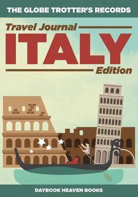 bokomslag Globe Trotter's Records - Travel Journal Italy Edition
