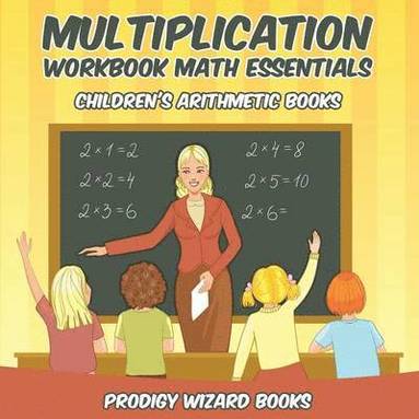 Prodigy Wizard Books - Multiplication Workbook Math Essentials Children's Arithmetic Books, Häftad