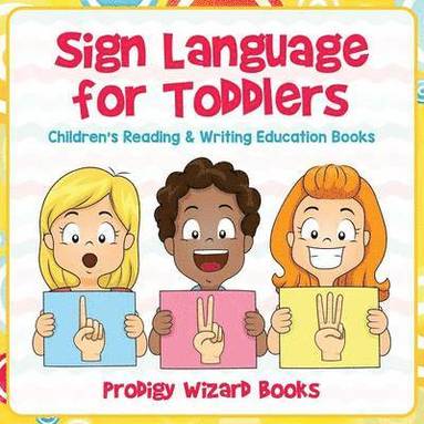 Prodigy Wizard - Sign Language for Toddlers, Häftad