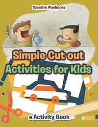 bokomslag Simple Cut out Activities for Kids, a Activity Book