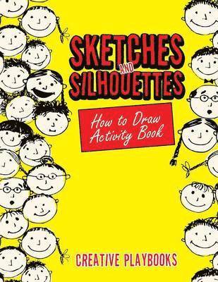 Creative, Creative  Playbooks - Sketches and Silhouettes, Häftad